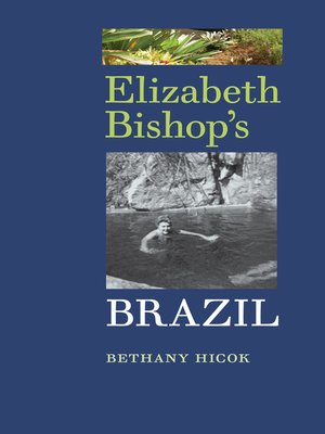 cover image of Elizabeth Bishop's Brazil